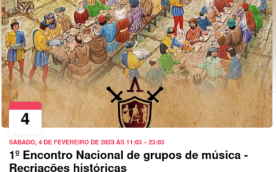 4 de Fevereiro 2023 – Encontro de Grupos de Musica – Recriações Históricas
