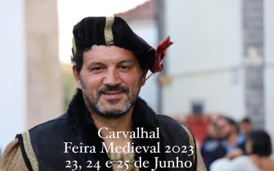 Feira Medieval do Carvalhal de 23 a 25 de Junho
