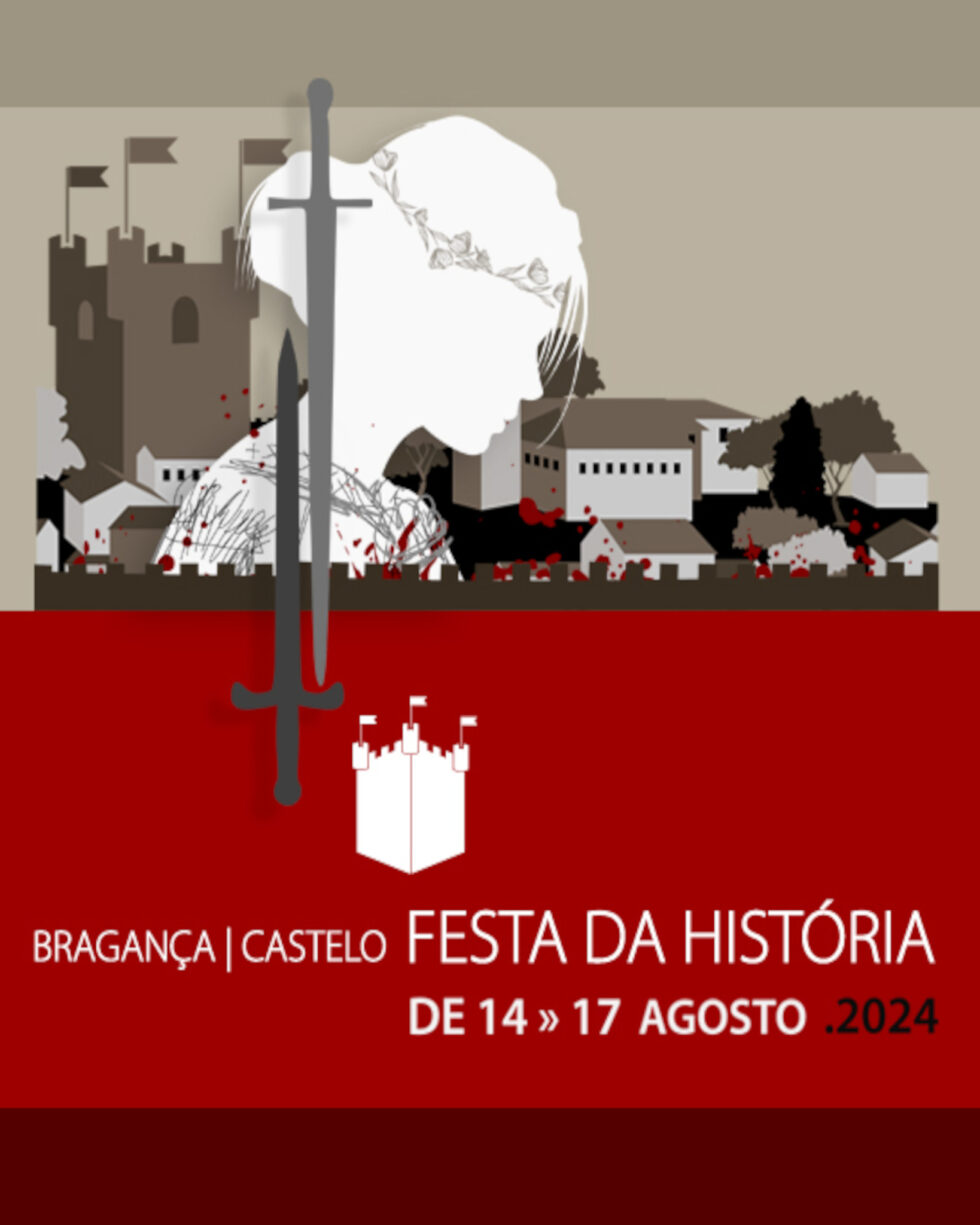 cartaz festa da historia 14 de agosto bragança 2024