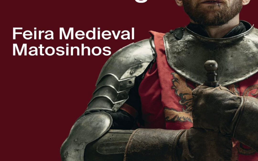 Feira Medieval de Matosinhos