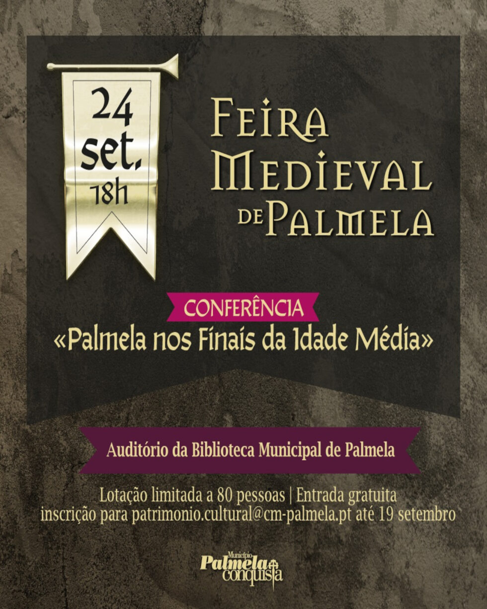 palmela nos finais da idade media 24 de setembro 2024