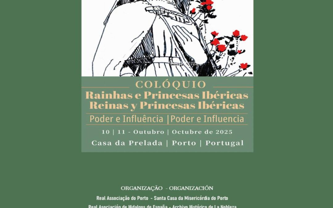 Rainhas e Princesas Ibéricas 10 de Outubro de 2025 Palácio da Prelada