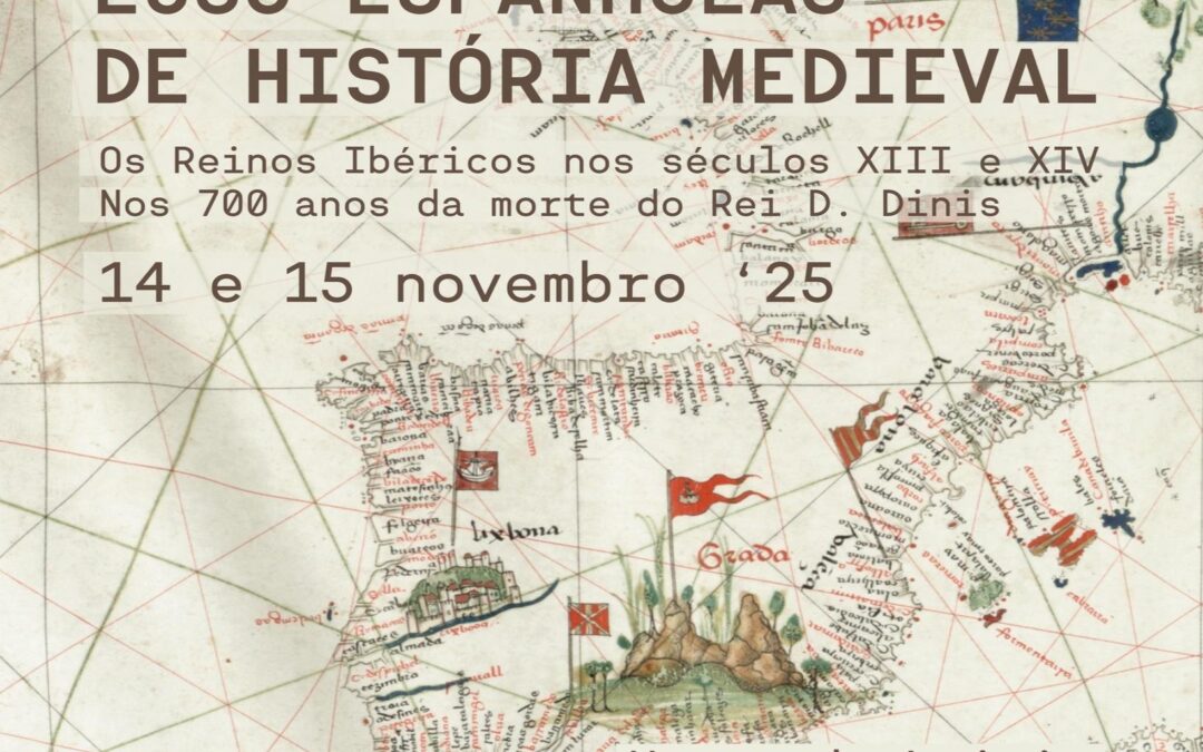 X Jornadas Luso-Espanholas de História Medieval 14 de Novembro de 2025 Leiria