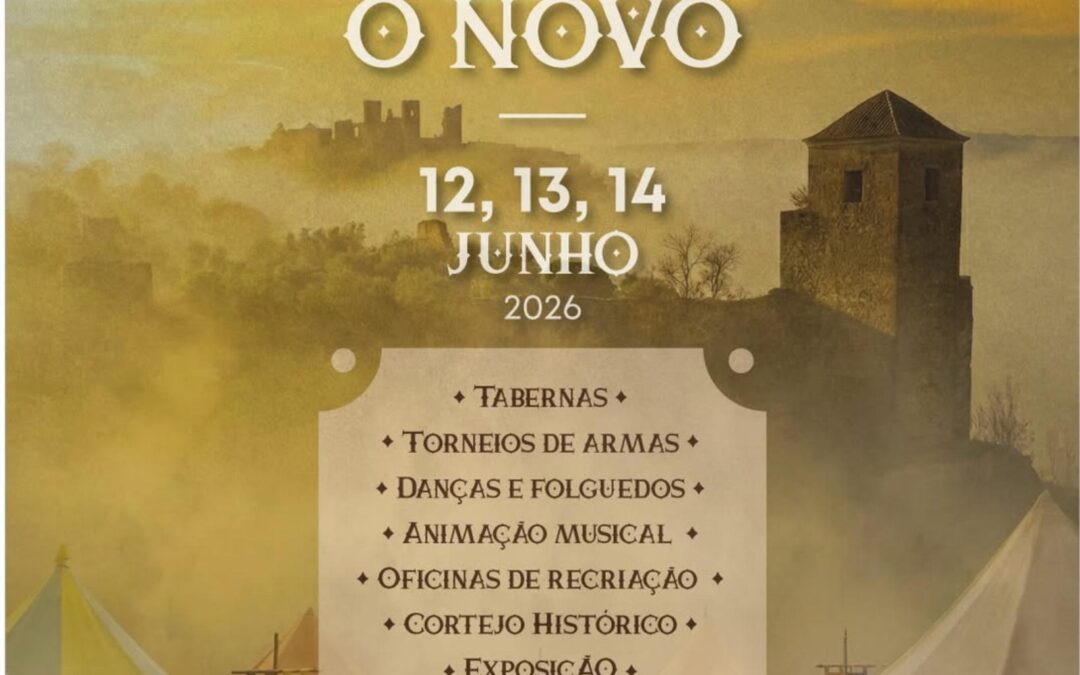 Feira Medieval Castelo de Montemor-o-Novo 12 de Junho de 2026 Castelo de Montemor-o-Novo