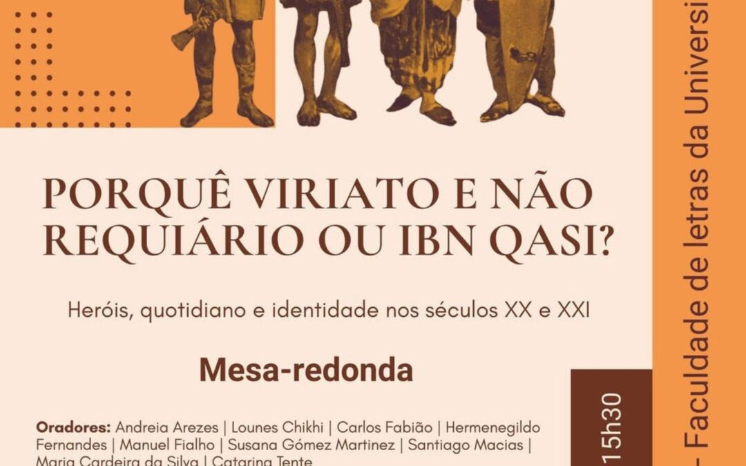 Porquê Viriato, e não Requiário ou Ibn Qasi?