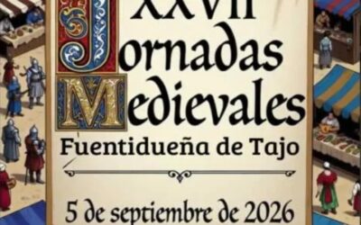 XXVII Jornadas Medievales Fuentidueña de Tajo