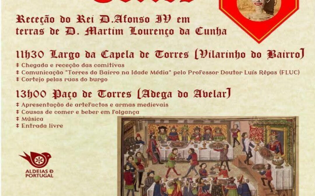 Festa Medieval Torres, Vilarinho do Bairro 16 de Maio de 2026 Anadia