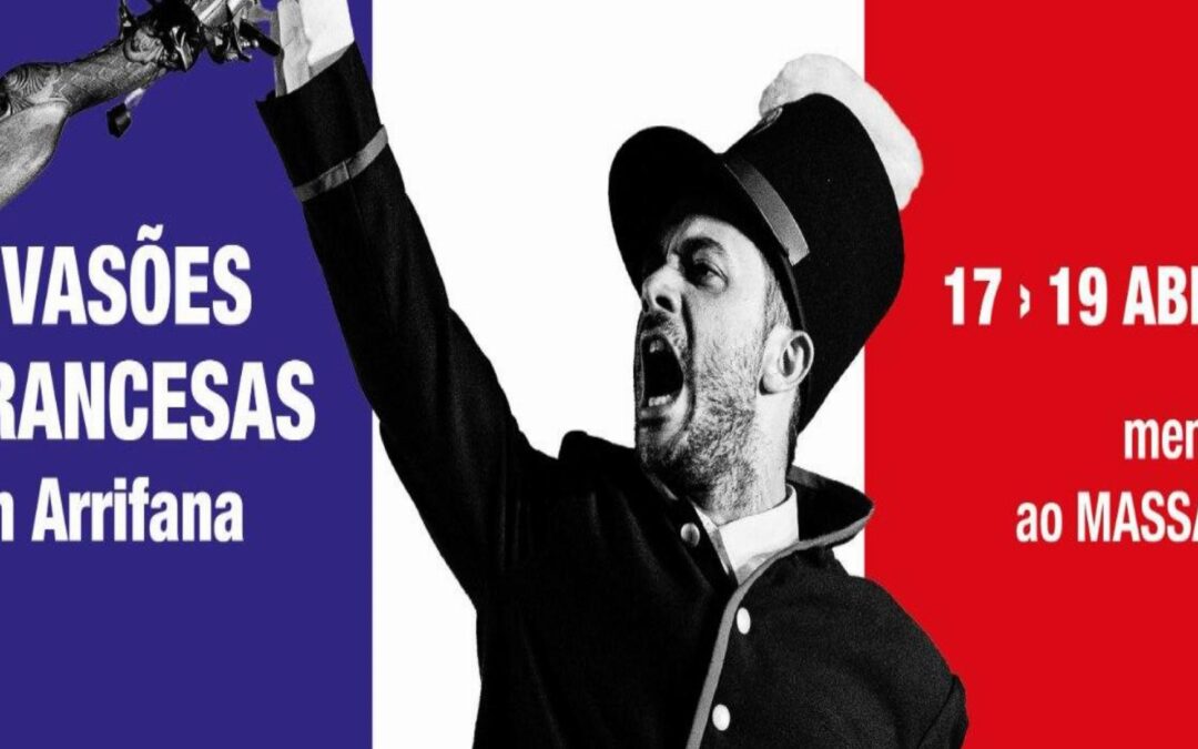 Invasões Francesas em Arrifana 17 de Abril de 2026 Arrifana Santa Maria da Feira