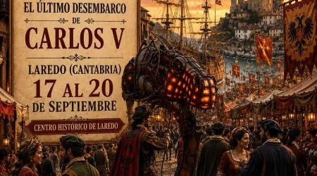 El Ultimo Desmbarco de Carlos V (Cantabria) 17 de Setembro de 2026