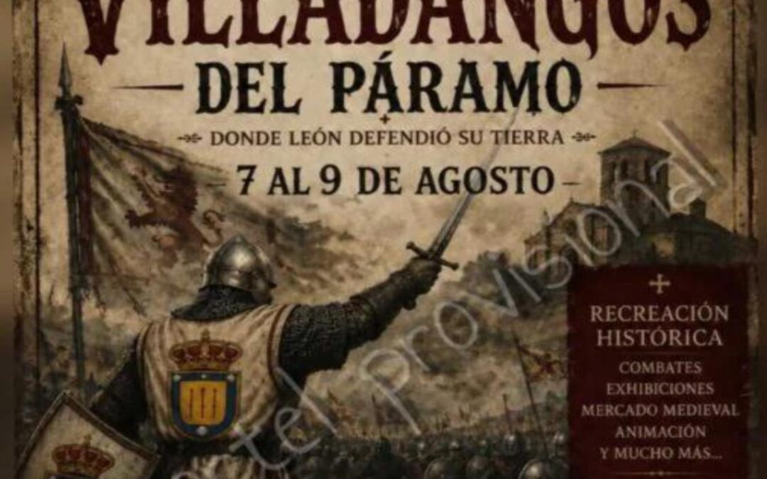 Batalla de Villadangos del Páramo (León) 7 de Agosto de 2026