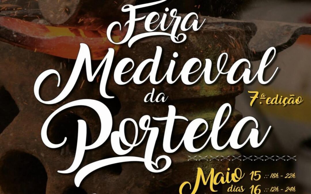 Feira Medieval da Portela 15 de Maio de 2026 Jardim Almeida Garrett