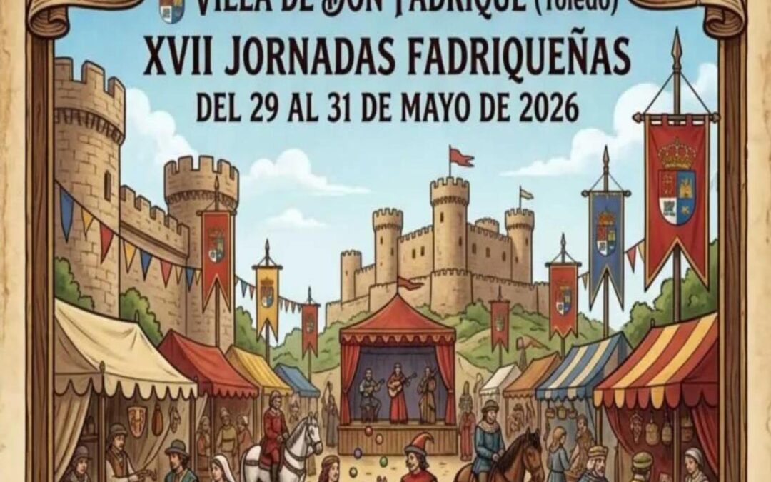 Mercado Medieval Villa de Don Fadrique (Toledo) 29 de Maio de 2026