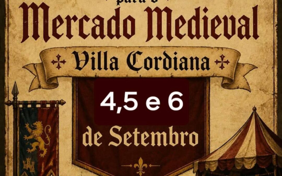 Mercado Medieval de Villa Cordiana 4 de Setembro de 2026 Campo de Gandara