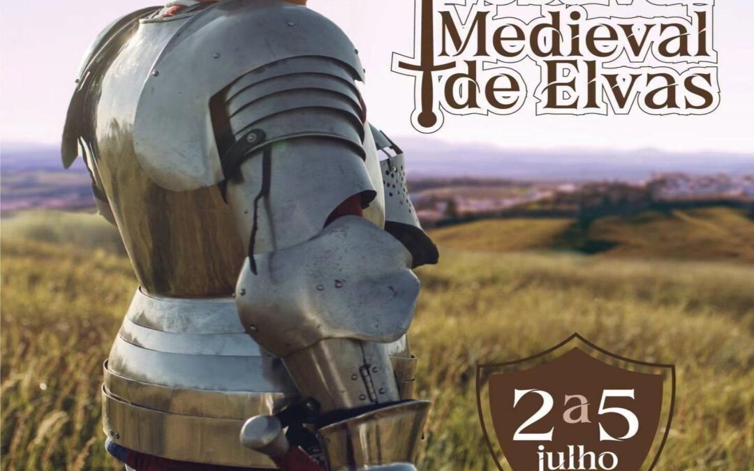 Festival Medieval de Elvas 2 de Julho de 2026 Elvas